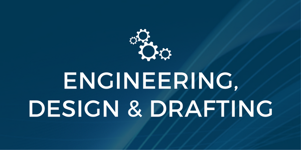 Engineering, design & drafting